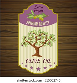 Colored olive label on brown wooden background with extra virgin premium quality headline vector illustration