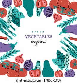 Colored organic fresh vegetables in circle frame, greeting card template. Posters, placards and banners. Hand drawn vector illustration in modern flat style, neon colors, isolated on white background