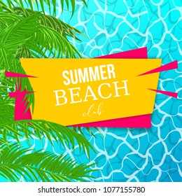 Colored palm leaf Hello summer vacation poster. Sea water pool waves vector background illustration. Travel tropical relax spa banner. Clear underwater template.