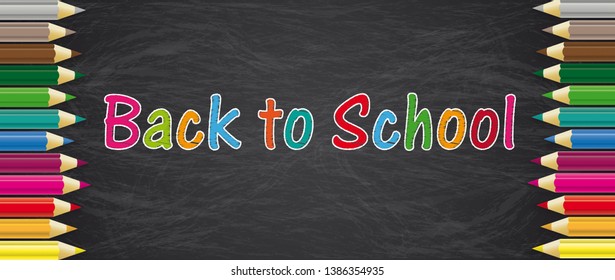 Colored pencils on the chalkboard with the text Back to School. Eps 10 vector file.