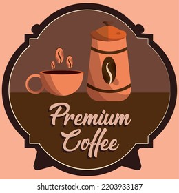 Colored premium coffee label with a cup and a pot Vector