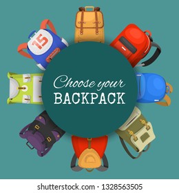 Colored school backpacks set. Choose your backpack banner, poster. Education and study back to school, schoolbag luggage, rucksack vector illustration. Bags for kids and adults.