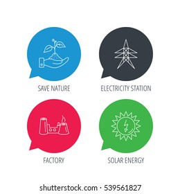 Colored speech bubbles. Electricity station, factory and solar energy icons. Save nature linear sign. Flat web buttons with linear icons. Vector