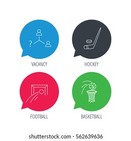Colored speech bubbles. Football, ice hockey and basketball icons. Vacancy linear sign. Flat web buttons with linear icons. Vector