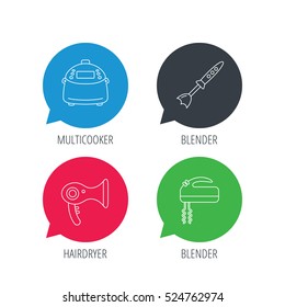 Colored speech bubbles. Multicooker, hair-dryer and blender icons. Mixer linear sign. Flat web buttons with linear icons. Vector