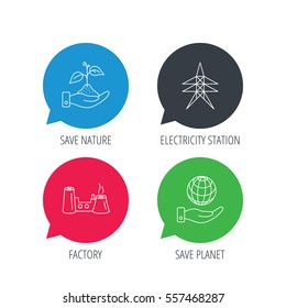Colored speech bubbles. Save nature, planet and factory icons. Electricity station linear sign. Flat web buttons with linear icons. Vector