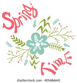 Colored spring flowers, branches and words on a white background. Vector illustration