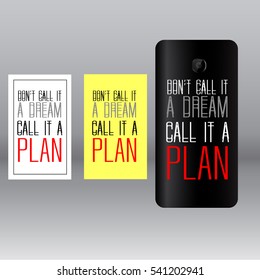 colored stickers for mobile phone with inscription don't call it a dream call it a plan on grey background 