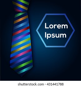 Colored striped tie. Place for your text in the hexahedron. Vector Illustration