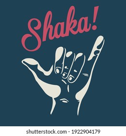 Colored surfing print of hand that shows surfer gesture shaka. Vector illustration hawaii summer t-shirt design