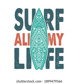Colored surfing print with ornament at surfboard. Vector illustration of board for hawaii summer design