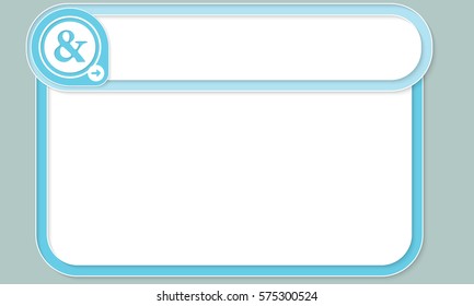 Colored text frames for your text and ampersand symbol