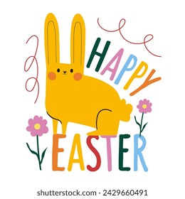 Colored vector illustration with rabbit, flowers and lettering text Happy Easter. Cute typography poster for spring holiday, greeting card template