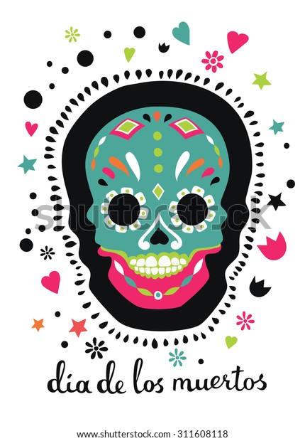 Colored Vector Illustration Sugar Skull Lettering Stock Vector (Royalty ...