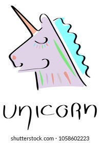 Colored vector illustration of a unicorn. The inscription written by hand - Unicorn.