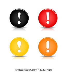 Colored web 2.0 button with attention sign. Round shapes with reflection and shadow on white background. 10 eps