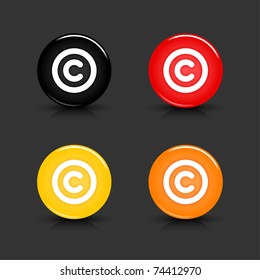 Colored web 2.0 button with copyright sign. Round shapes with reflection and shadow on gray background. 10 eps