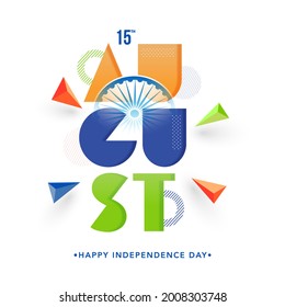 Colorful 15th August Text With 3D Triangle Element On White Background For Happy Independence Day.