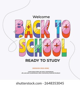 Colorful 3D 'Back to School' text graphic for academic welcome and student learning.
