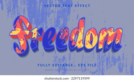 Colorful 3d Grunge Paint Word Freedom Editable Text Effect Design. Effect Saved In Graphic Style