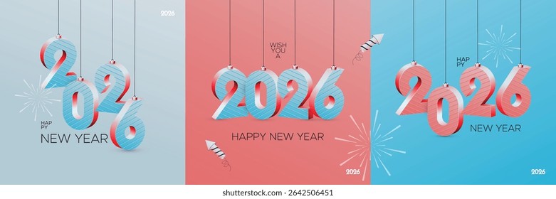 Colorful 3D “2026” numbers hang like ornaments against pastel backgrounds with fireworks and festive elements, celebrating the arrival of the new year