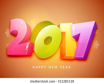 Colorido texto 3D 2017 sobre copos de nieve decorado con un fondo brillante. Elegante diseño de tarjetas de felicitación para la celebración de Año Nuevo Feliz.
