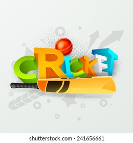 Colorful 3D text Cricket with bat and red ball on stylish grey background.