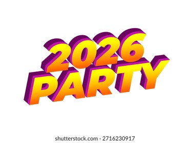 Colorful 3D text design featuring the year 2026 and the word party, suitable for event promotions or celebrations.