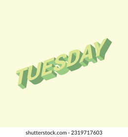 Colorful 3d Tuesday concept vector illustration