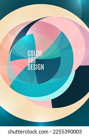 Colorful abstract circles, parts of a circle. Overlay circles. Fashion cover for poster, cover, banner, flyer, brochure. Vector illustration