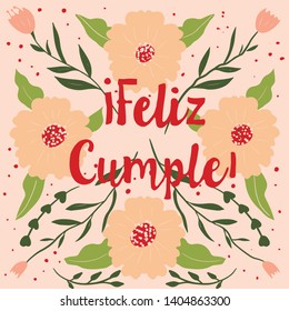 Colorful abstract floral pattern. Folk art vector background. Feliz cumple - en Spanish - Happy birthday