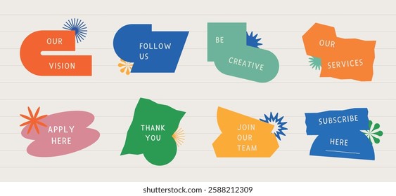 Colorful abstract shapes with text: 'Our Vision', 'Follow Us', 'Be Creative', 'Our Services', 'Apply Here', 'Thank You', 'Join Our Team', 'Subscribe Here'. Isolated illustrations, element vector set.