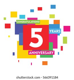 Colorful Abstract Square 5 Years Anniversary Vector Design for Kids, Family, Shop, Business, Company, and Various Event