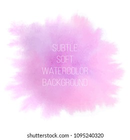 Colorful abstract vector background. Soft pink, violet and blue watercolor stain, splash. Watercolor painting.  
