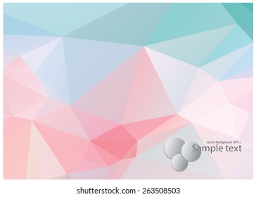 Colorful abstract vector backgrounds. Polygonal texture.