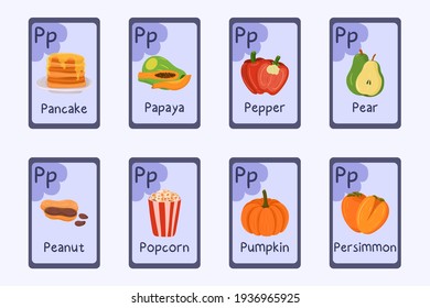 Colorful alphabet flashcard Letter P - pancake, papaya, pear, peanut, popcorn, pumpkin, persimmon