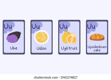 Colorful Alphabet Flashcard Letter U - Ube, Udon, Uglifruit, Upside-down Cake.