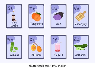 Colorful alphabet Letter S, T, U, V, W, X, Y, Z - soy sauce, tangerine, ube, varenyky, wasabi, ximenia, yogurt zucchini Food themed cards for teaching with foods vegetables fruits nuts