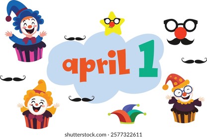 Colorful April 1 text surrounded by clowns, a star, glasses, and mustache graphics, creating a fun April Fools Day design.