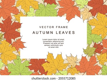 Colorful autumn frame of fallen maple leaves with space for text. Vector illustration