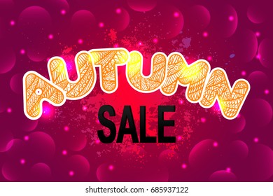 Colorful autumn leaves and sale doodle text. Fall season background, lettering. Card, flyer, poster vector concept. Grunge shapes, design elements. Vector illustration.