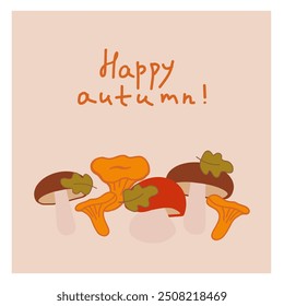 Colorful autumn mushrooms with a warm greeting displayed in a simple design celebrating the seasons bounty