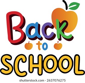 Colorful back to school design featuring apples and typography on a white background