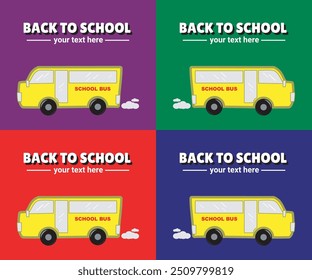 Colorful 'Back to School' graphic with yellow school bus illustrations on vibrant backgrounds. Perfect for educational themes, school promotions, and welcoming students back to class.