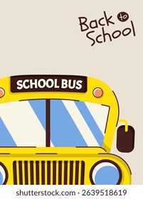 Colorful back to school horizontal poster with school bus and text. Template for education themed designs, cards and banners. Flat vector illustration