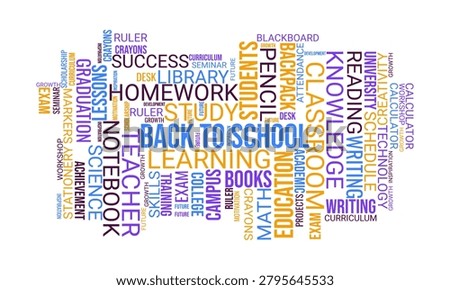 Colorful back to school word cloud typography design with education, learning and academic success concepts.