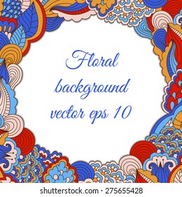Colorful background with floral pattern. Hand drawn background can be used for cards and invitations.