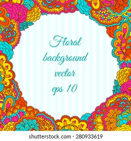 Colorful background with floral pattern. Hand drawn background can be used for cards and invitations.