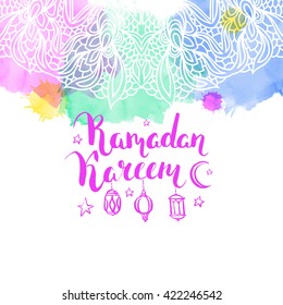 Colorful background with islamic ornament. Vector watercolor. Calligraphy. Ink hand drawn inscription Ramadan Kareem. Brush lettering. Arabic lanterns.