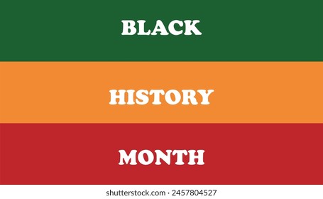 Colorful background with red, green and yellow dedicated Black History Month. Right of Black